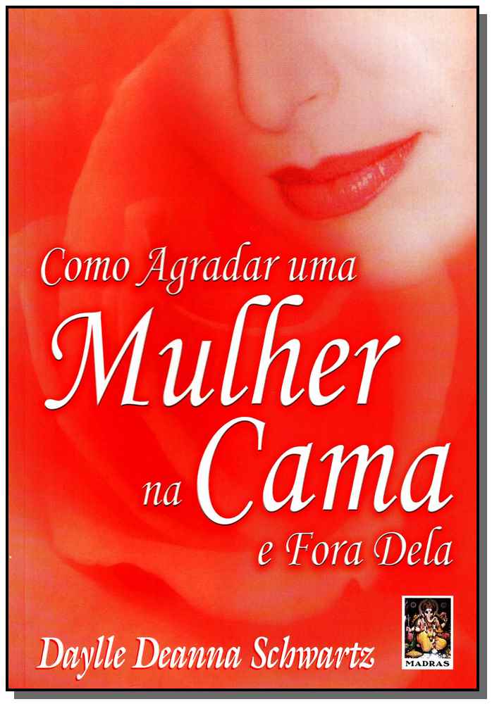 Como Agradar uma Mulher na Cama