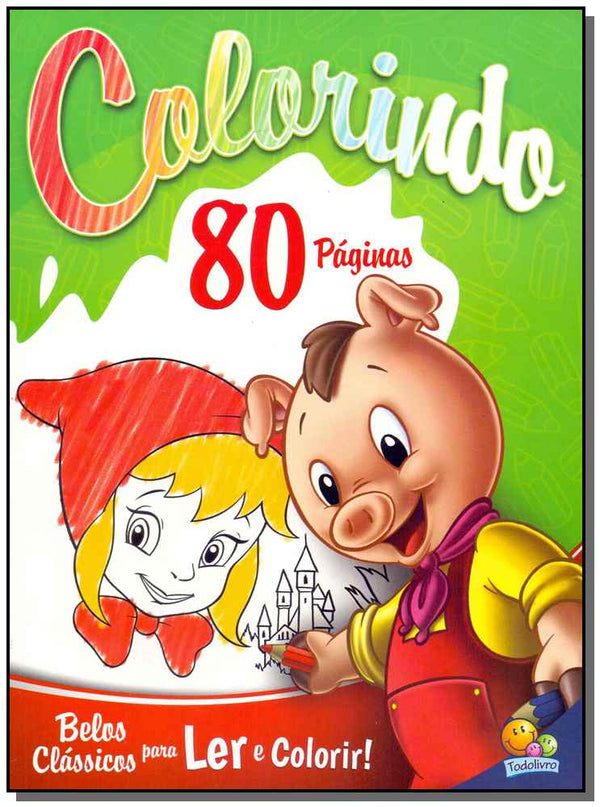 Capa do livro Colorindo - Belos Clássicos, de Editora Todolivro