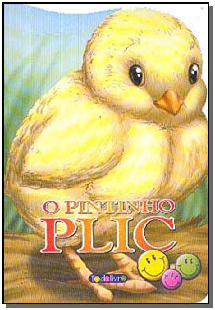 Animais Recortados: O Pintinho Plic