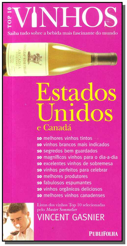 Capa do livro Vinhos - Estados Unidos e Canadá, de Vincent Gasnier
