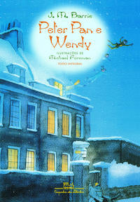 Capa do livro Peter Pan e Wendy, de J. M. Barrie / Michael Foreman