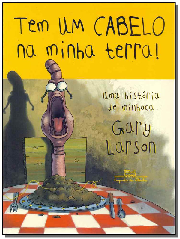 Capa do livro Tem um Cabelo na Minha Terra, de Gary Larson