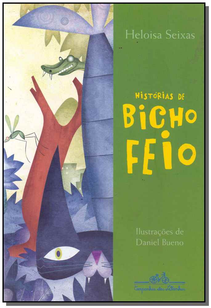 Histórias de Bicho Feio