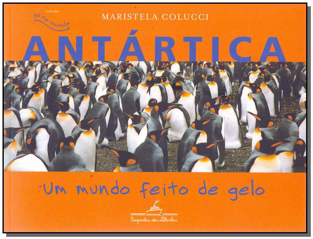 Antática: Um Mundo Feito de Gelo