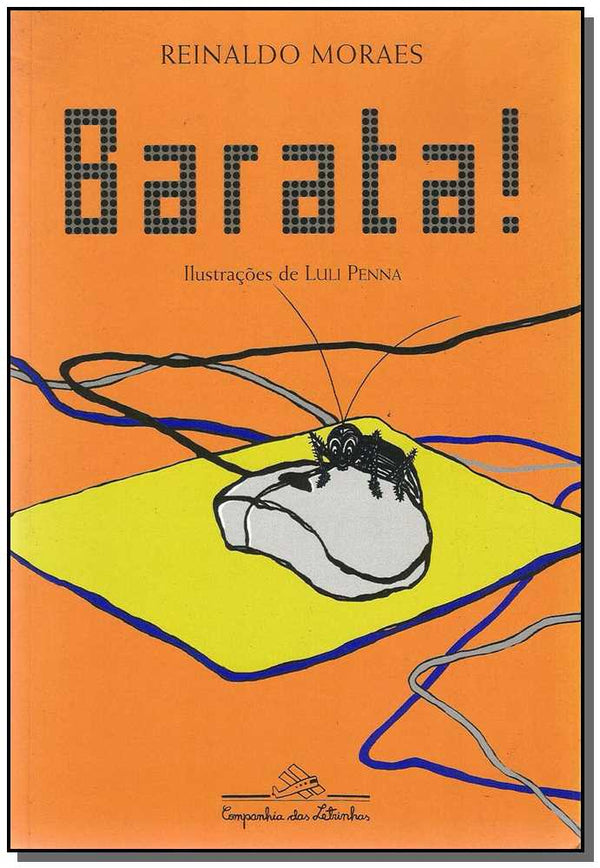 Capa do livro Barata!, de Reinaldo Moraes