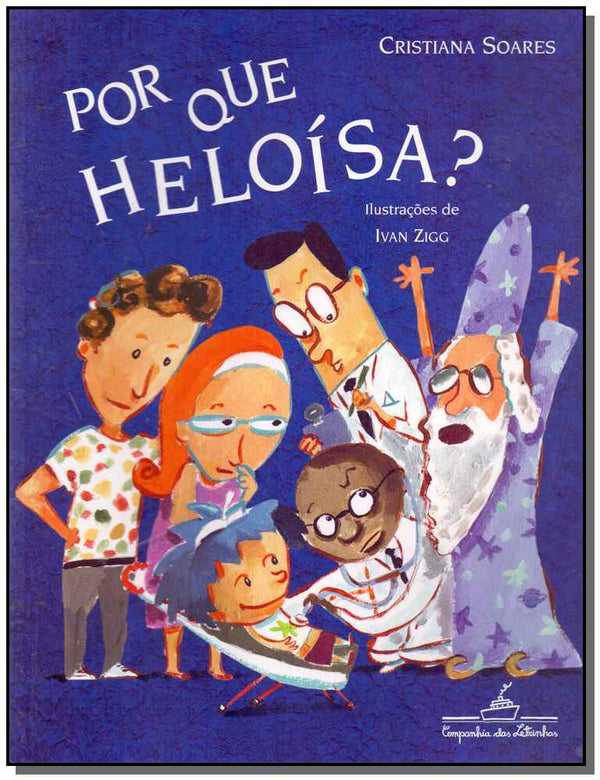 Capa do livro Por que Heloisa, de Cristiana Soares