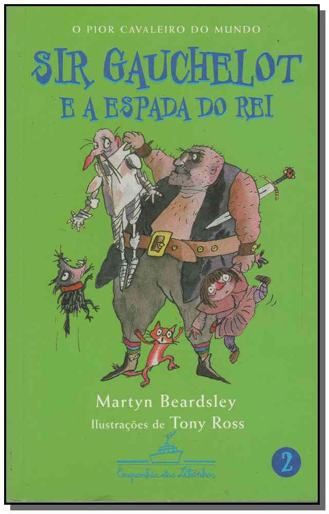 Sir Gauchelot e a Espada do Rei