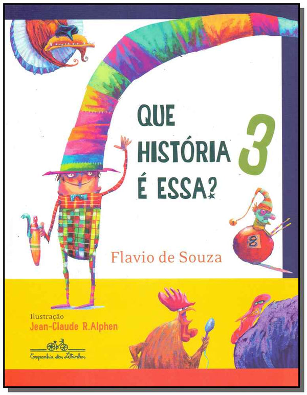 Capa do livro Que História É Essa? - Vol.03, de Flavio de Souza