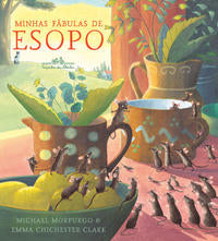 Capa do livro Minhas Fábulas de Esopo, de Michael Morpurgo