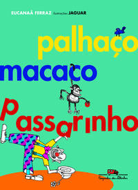 Palhaço Macaco Passarinho