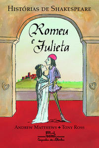 Capa do livro Romeu e Julieta, de Andrew Matthews