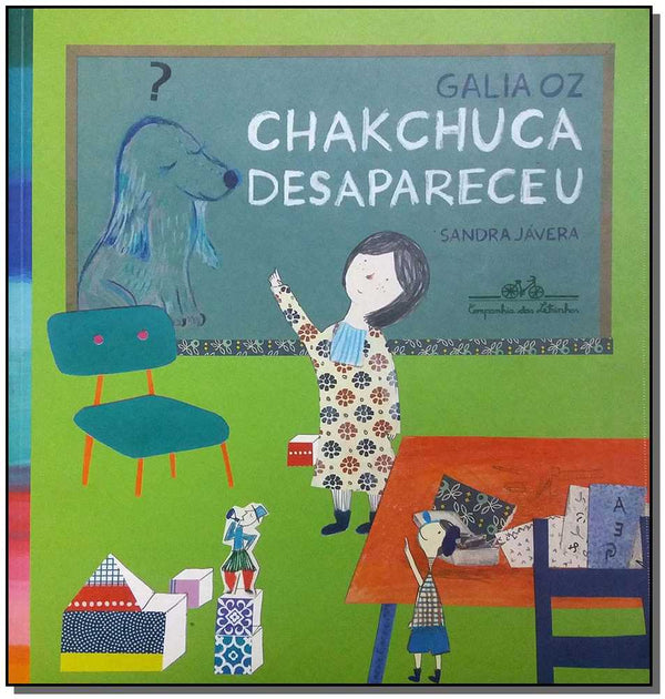 Capa do livro Chakchuca Desapareceu, de Galia Oz