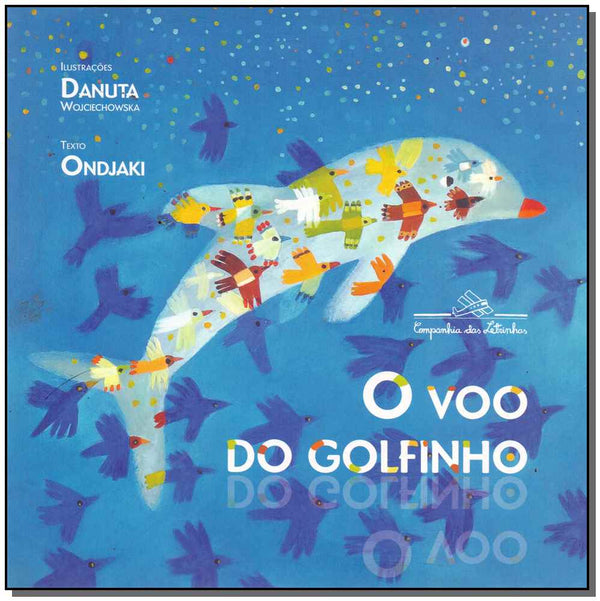 Capa do livro Voo do Golfinho, o, de Ondjaki