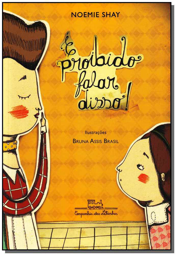 Capa do livro É Proibido Falar Disso, de Noemie Shay