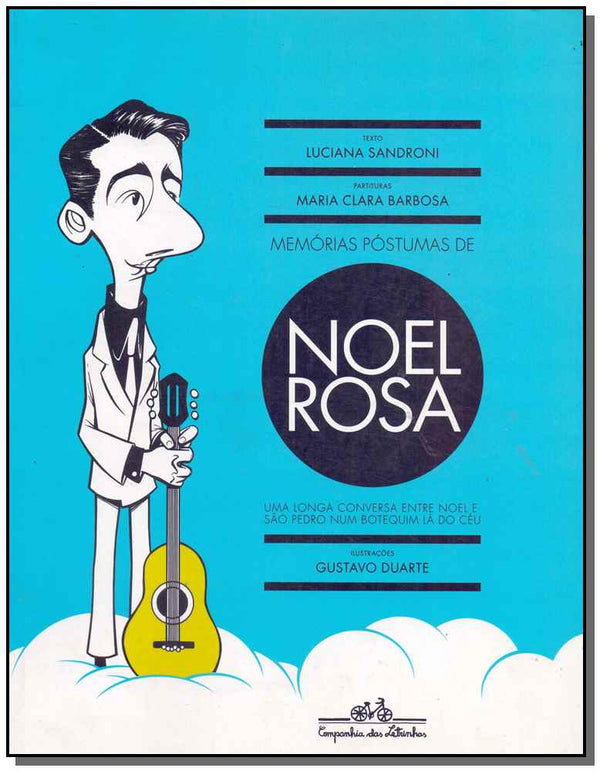 Capa do livro Memorias Póstumas de Noel Rosa, de Sandroni e Barbosa