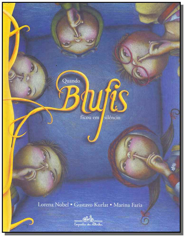 Capa do livro Quando Blufts Ficou em Silencio, de Gustavo Kurlat, Lorena Nobel