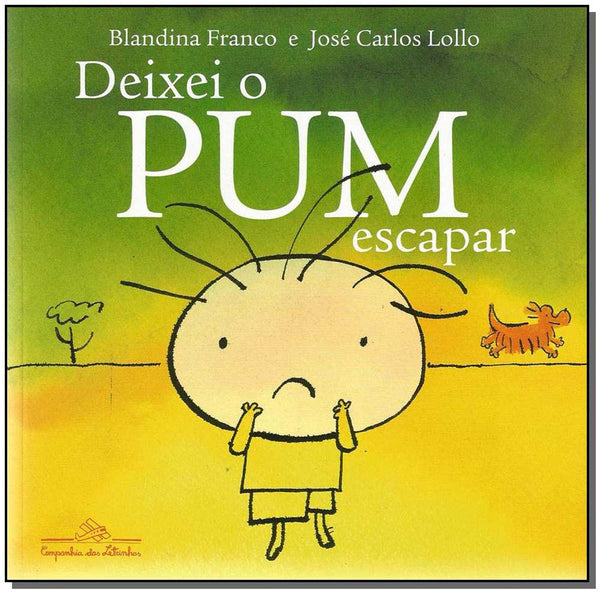Capa do livro Deixei o Pum Escapar, de Blandina Franco