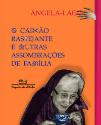 Caixao Rastejante Outras Sombracoes de Familia, o