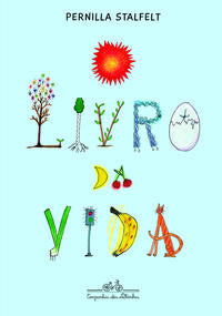 Capa do livro O Livro da Vida, de Pernilla Stalfelt