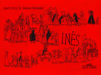 Capa do livro Inês, de Roger Mello, Mariana Massarani