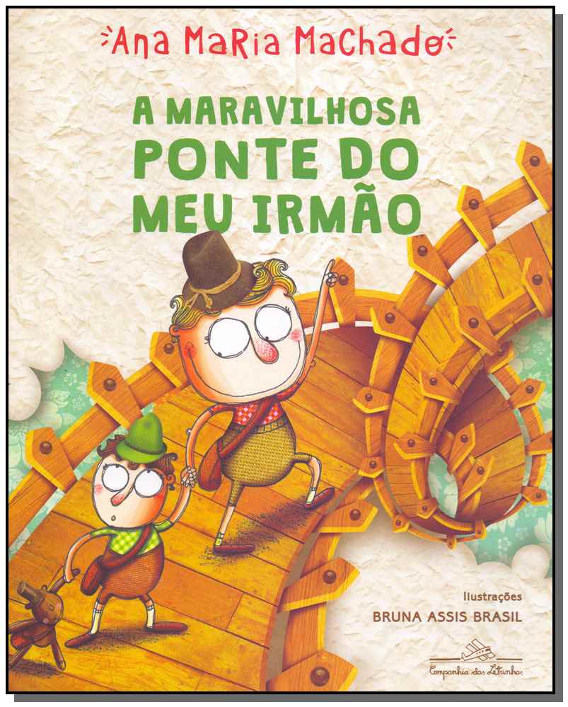 A Maravilhosa Ponte do Meu Irmão