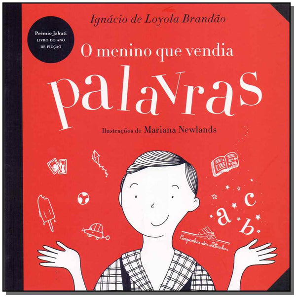Capa do livro Menino que Vendia Palavras, o, de Ignacio de Loyola Brandao