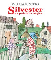 Capa do livro Silvester e a Pedrinha Mágica, de William Steig