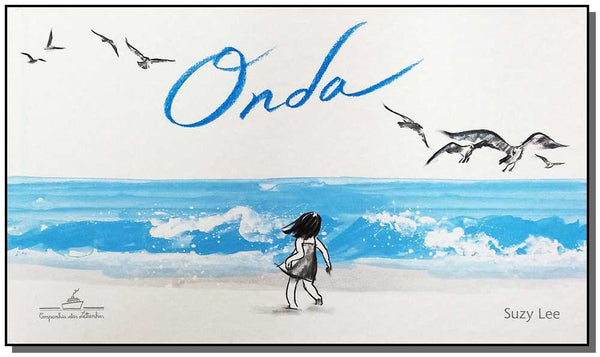 Capa do livro Onde, de Suzy Lee