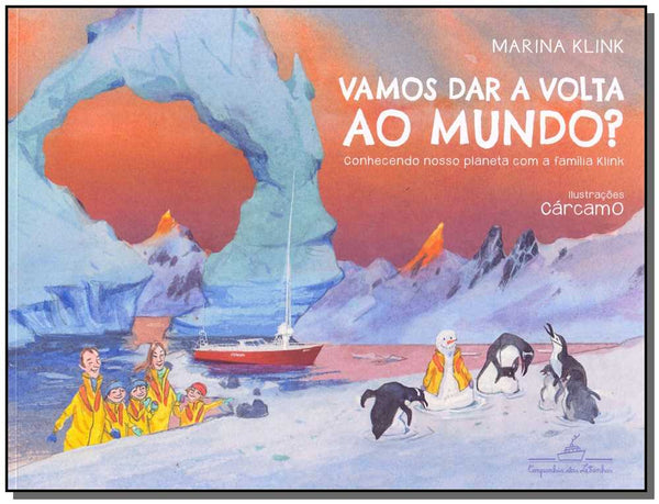 Capa do livro Vamos Dar a Volta ao Mundo?, de Marina Bandeira Klink