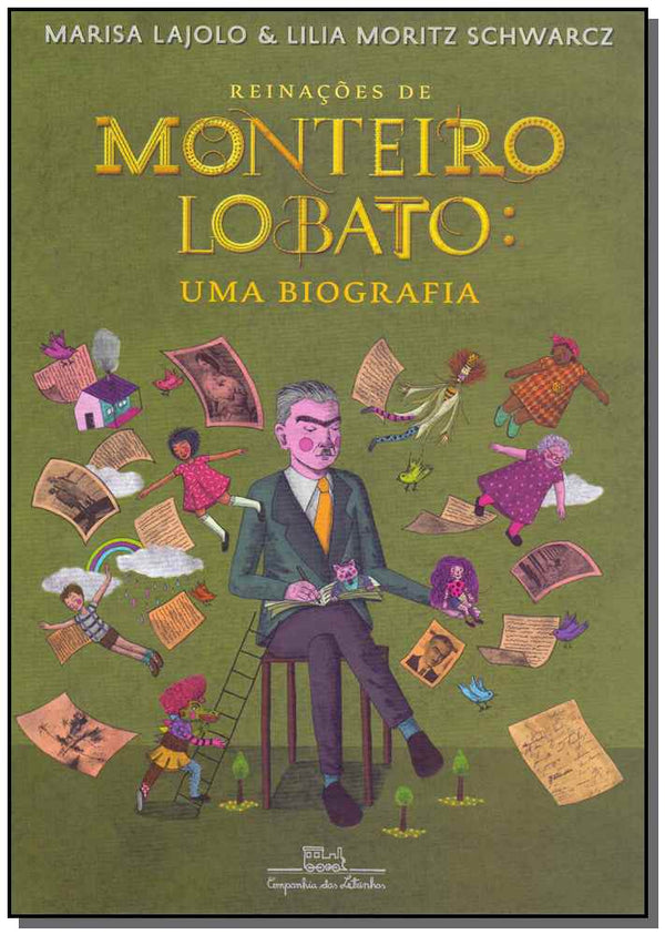 Capa do livro Reinações de Monteiro Lobato: Uma Biografia, de Marisa Lajolo, Lilia Moritz Schwarcz