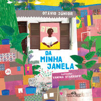 Capa do livro Da Minha Janela, de Otavio Junior