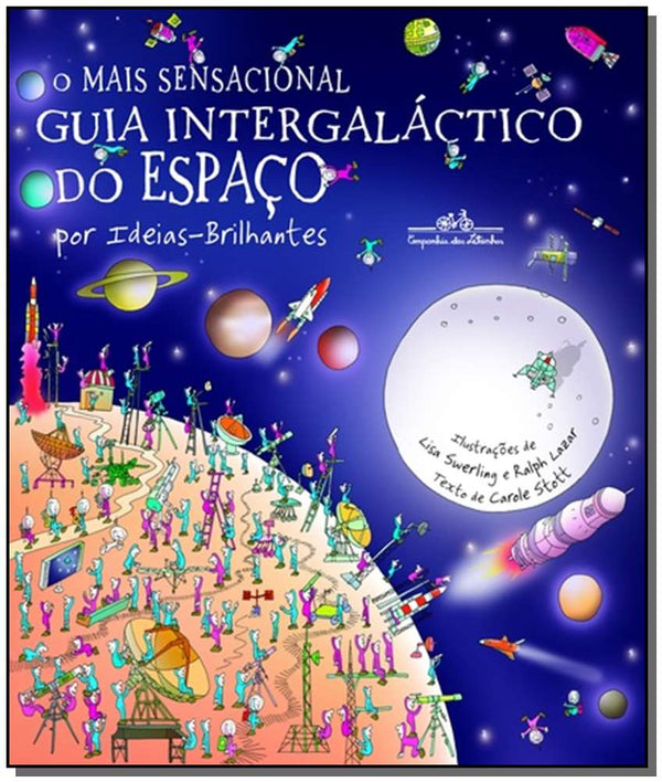 Capa do livro Mais Sensacional Guia Intergaláctico do Espaço, o, de Carole Stott
