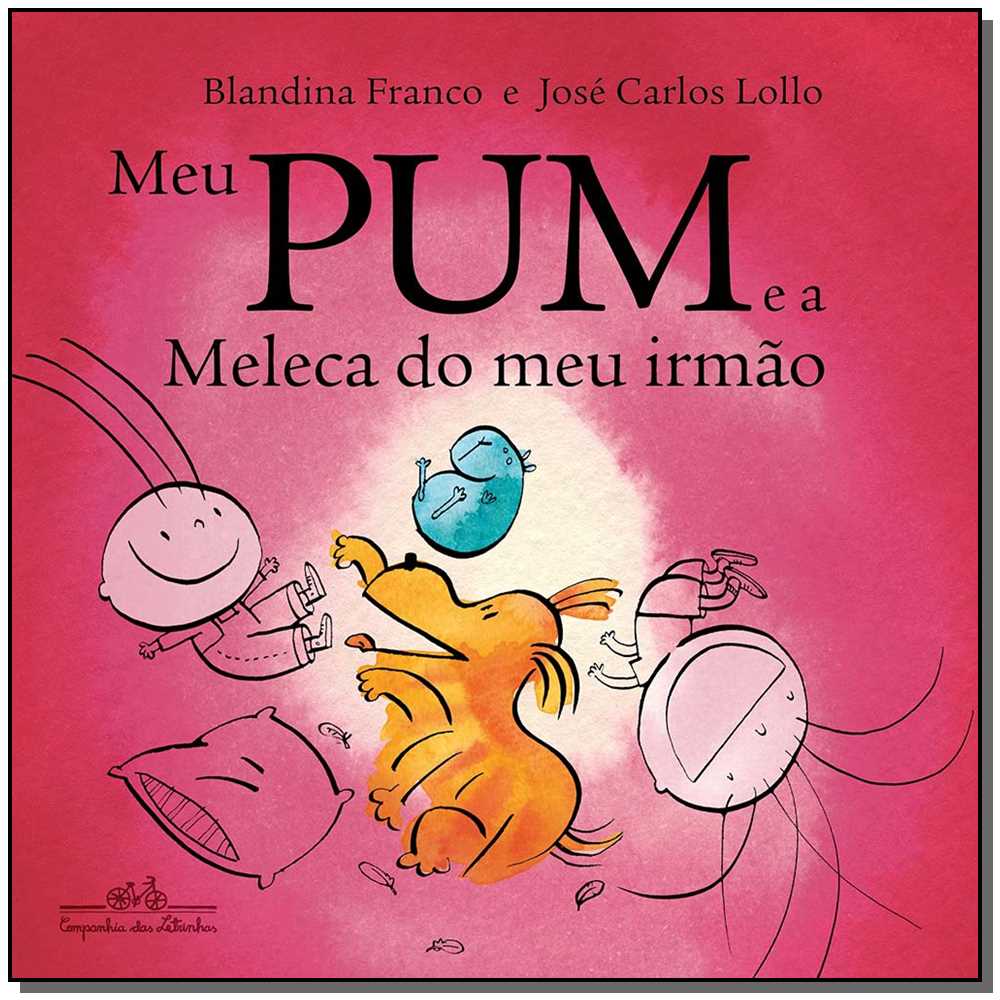 Meu Pum e a Meleca do Meu Irmão