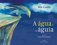 Água e a Águia, a
