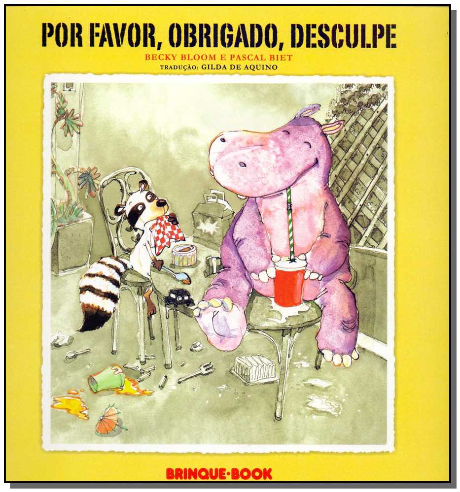 Por Favor, Obrigado, Desculpe