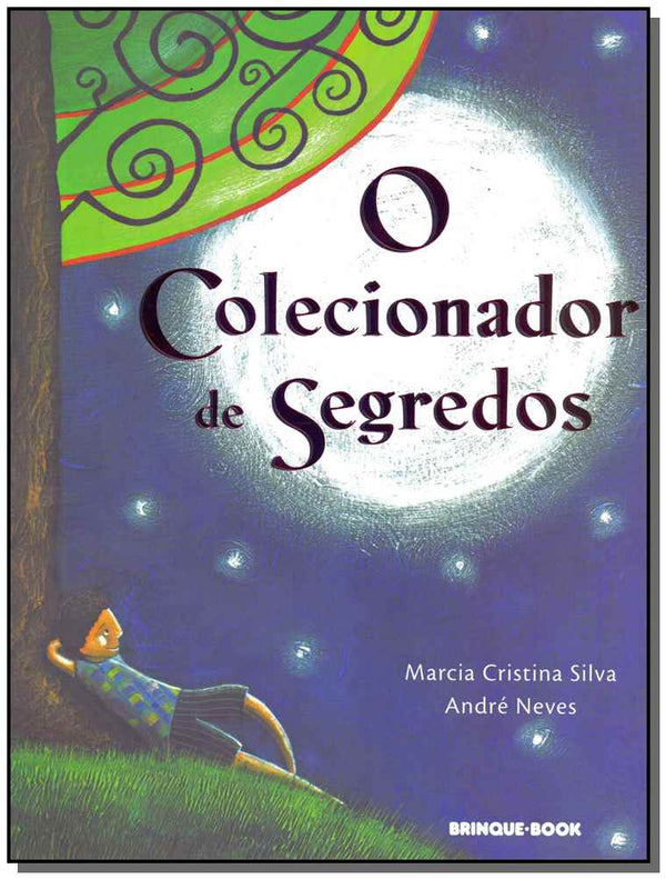Capa do livro Colecionador de Segredos, o, de Marcia Cristina Silva