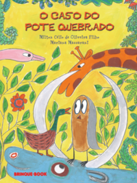 Capa do livro Caso do Pote Quebrado, o, de Oliveira Filho e Massarani