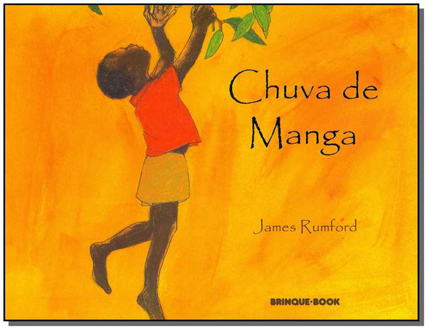 Capa do livro Chuva de Manga, de James Rumford