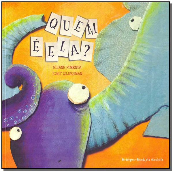 Capa do livro Quem É Ela?, de Eliane Pimenta, Ionit Zilberman