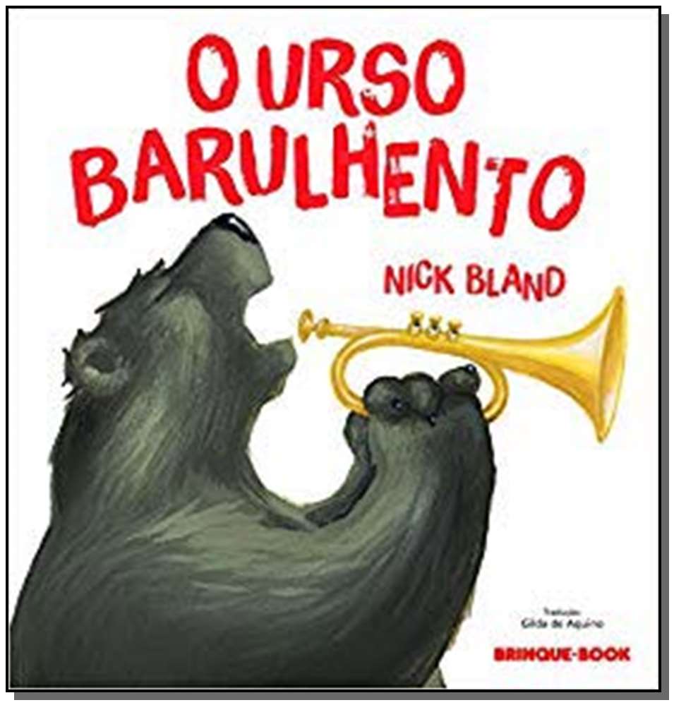 O Urso Barulhento