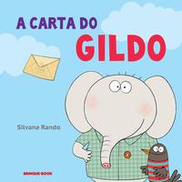 Capa do livro A Carta do Gildo, de Silvana Rando