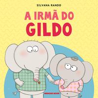 Capa do livro A Irmã do Gildo, de Silvana Rando