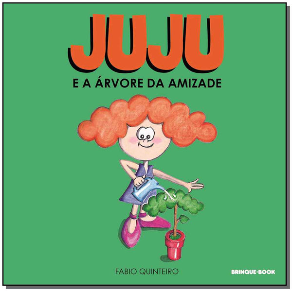Capa do livro Juju e a Árvore da Amizade, de Fabio Quinteiro