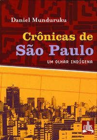 Capa do livro Cronicas de Sao Paulo - 02ed/09, de Daniel Munduruku