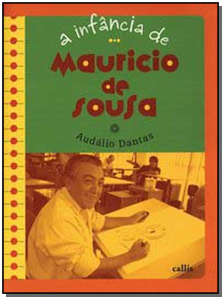 A Infância de Mauricio de Souza