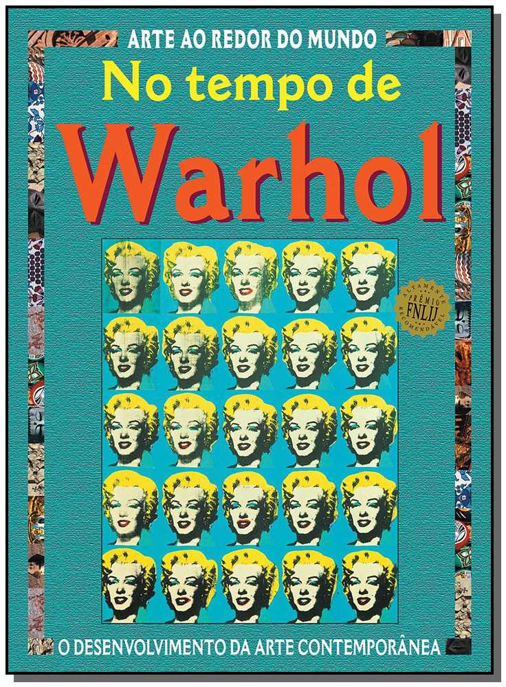 No Tempo de Warhol