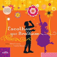 Capa do livro Escolhas que Brilham - 02ed/, de Silvia Camossa