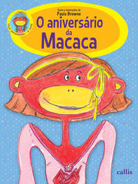 Capa do livro Aniversario da Macaca, o - 03ed/17, de Paula Browne