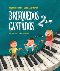 Capa do livro Brinquedos Cantados - 02ed/, de Vera Lucia Dias, Monica Simas
