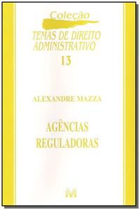 Capa do livro Agências Reguladoras - 1 Ed./2004, de Alexandre Mazza